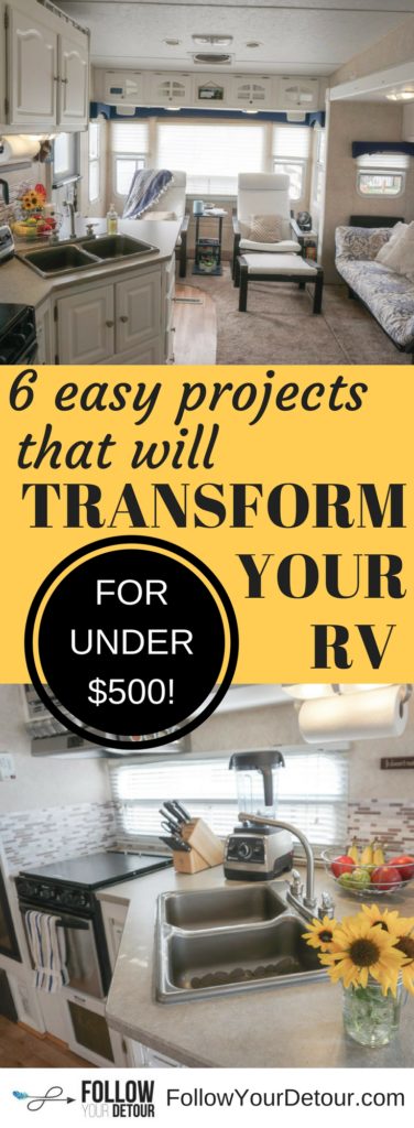 6 Easy Remodel Projects That Will Transform Your Rv Follow Your Detour