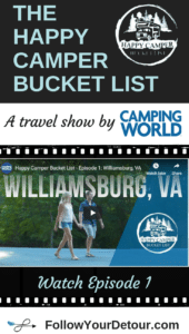The Happy Camper Bucket List a travel show by Camping World and Follow Your Detour featuring camping destinations in the U.S. 